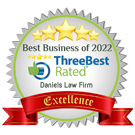 Best Business of 2022 | Three Best Rated | Daniels Law Firm | Excellence | 5 Stars